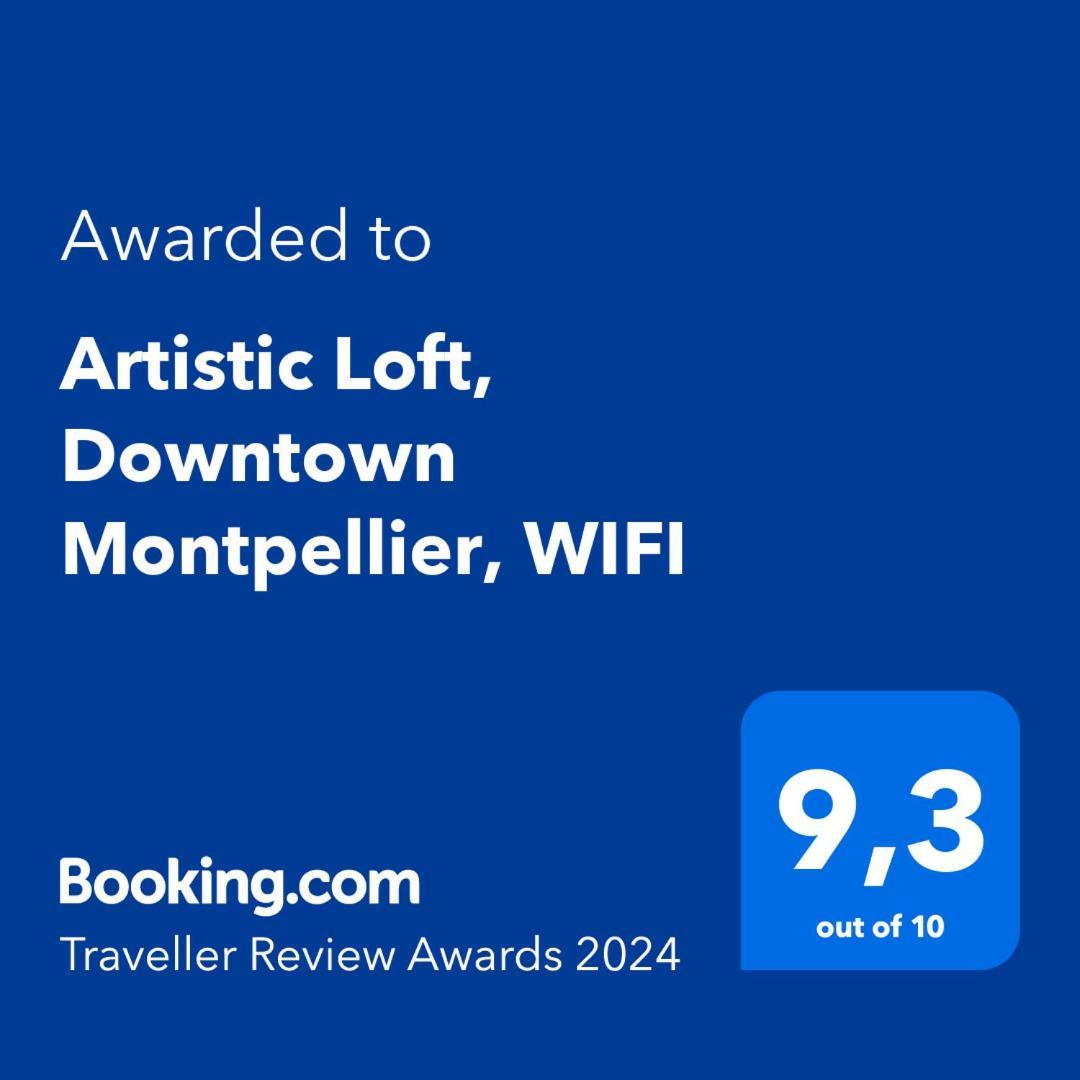 Apartament Artistic Loft, Downtown Montpellier, Wifi Zewnętrze zdjęcie